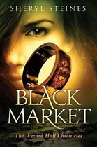 Wizard Hall Chronicles- Black Market