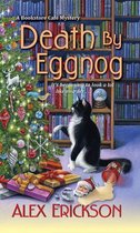 A Bookstore Cafe Mystery 5 - Death by Eggnog