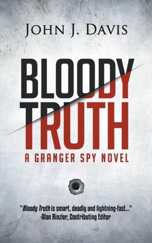 Granger Spy Novel- Bloody Truth - cover