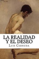 La Realidad Y El Deseo