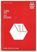 Think Art, Act Science
