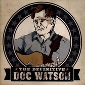Definitive Doc Watson