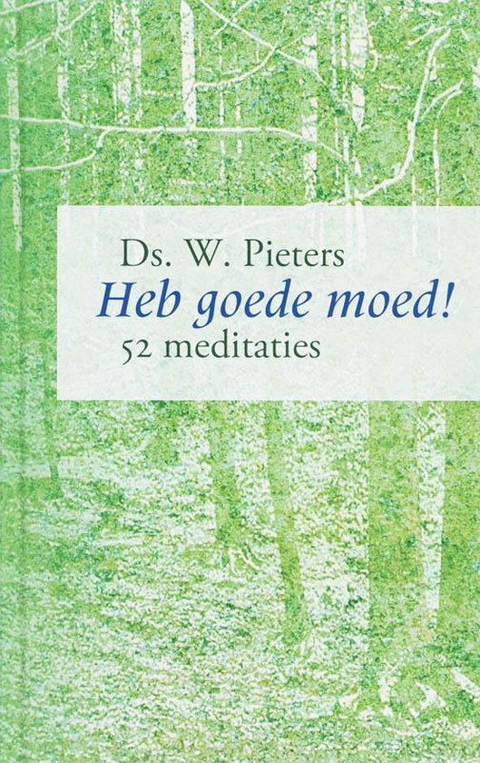 Heb Goede Moed