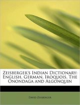 Zeisberger's Indian Dictionary