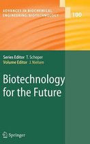 Biotechnology for the Future