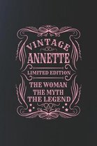 Vintage Annette Limited Edition the Women the Myth the Legend