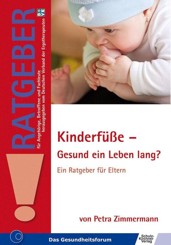Kinderfüße - Gesund ein Leben lang? - cover