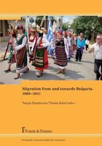 Migration from and Towards Bulgaria 1989-2011