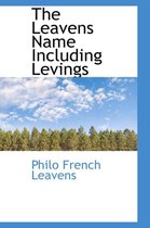 The Leavens Name Including Levings