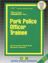 Career Examination Series - Park Police Officer Trainee