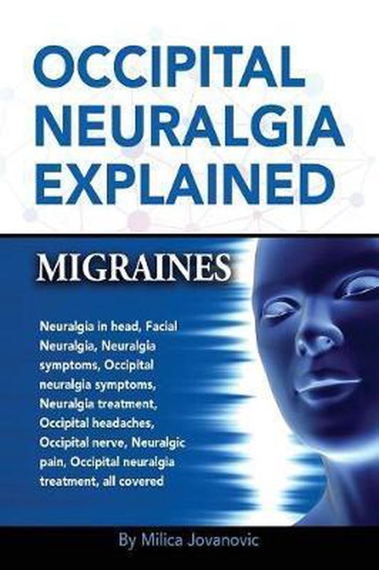 Occipital Neuralgia Explained - cover