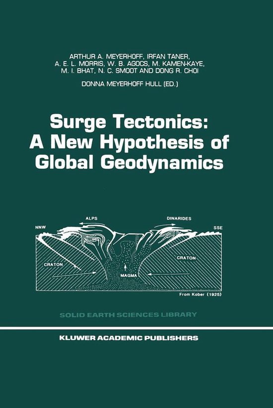 Solid Earth Sciences Library 9 - Surge Tectonics: A New Hypo ... - cover