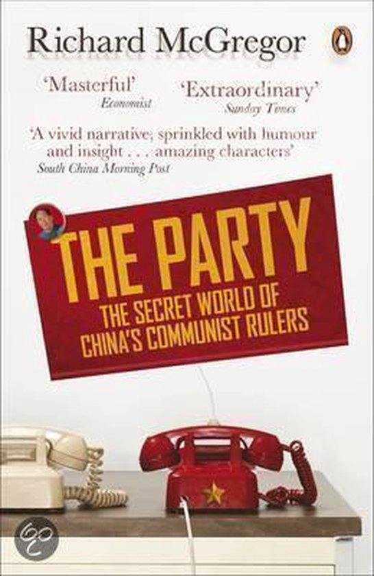 Boekcover van 'The Party: The Secret World of China's Communist Rulers' door Richard McGregor, met een rode telefoon en een telefoon van het vasteland.
