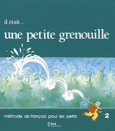 Il Etait... Une Petite Grenouille
