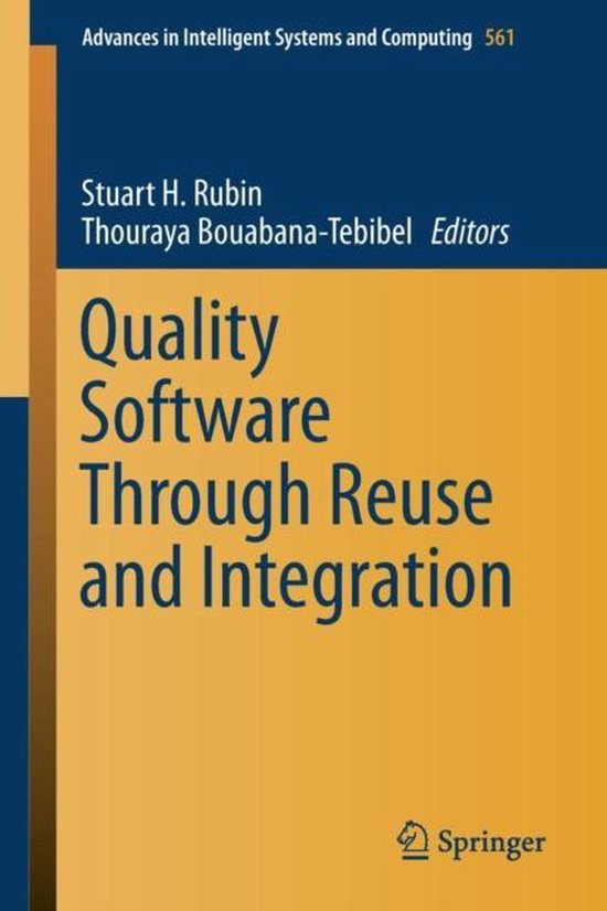 Quality Software Through Reuse and Integration | 9783319561561 | Boeken ...