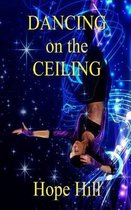 Dancing on the Ceiling