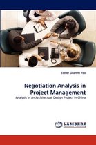 Negotiation Analysis in Project Management