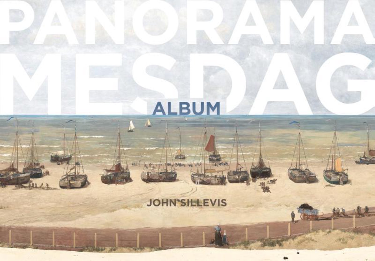Panorama Mesdag album - John Sillevis