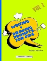 Writing and Drawing Prompts for Kids, Volume 1