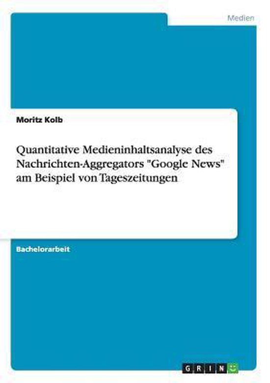 Quantitative Medieninhaltsanalyse des Nachrichten-Aggregator ... - cover