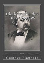 Dictionnaire des Idees Recues