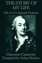 The Story of My Life Vol. 6 Spanish Passions