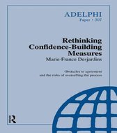 Adelphi series- Rethinking Confidence-Building Measures