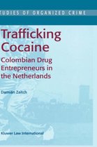 Studies of Organized Crime- Trafficking Cocaine