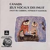 Canada: Jeux Vocaux Des Inuit