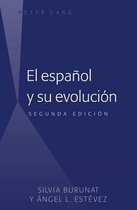 El Espanol Y Su Evolucion