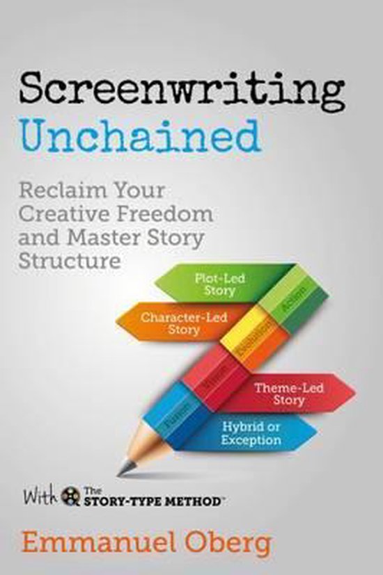 Screenwriting Unchained - cover