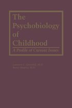 The Psychobiology of Childhood