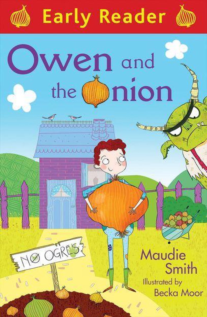 Early Reader: Owen and the Onion - Maudie Smith