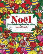 Noel Livre de Coloriage Pour Les Adultes