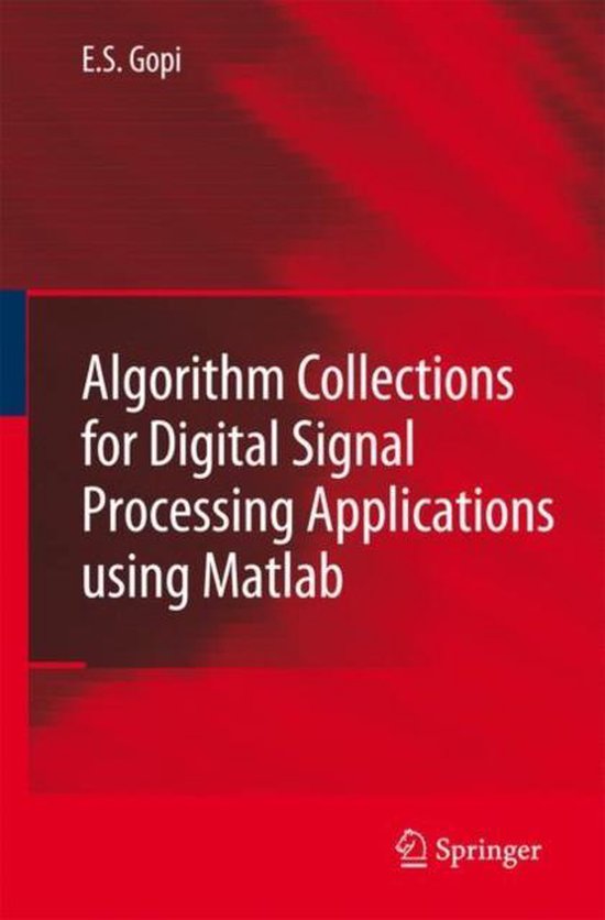 Algorithm Collections for Digital Signal Processing Applications Using