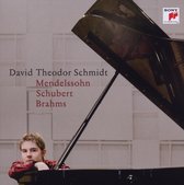 David Theodor Schmidt plays Mendelssohn, Schubert, Brahms