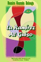 La Ramirez Al Guiso