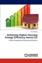 Achieving Higher Housing Energy Efficiency Across Eu