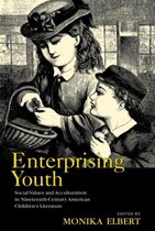 Children's Literature and Culture- Enterprising Youth