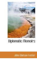 Diplomatic Memoirs