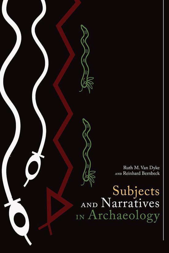 Subjects and Narratives in Archaeology - cover
