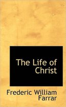 The Life of Christ, Volume II of II