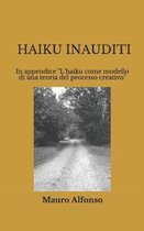 Haiku Inauditi