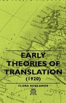 Early Theories Of Translation (1920)