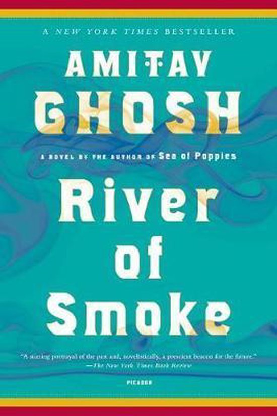 Boekomslag 'River of Smoke' van Amitay Ghosh, een New York Times bestseller.