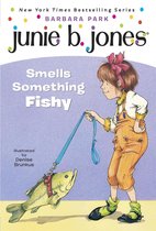 Junie B. Jones 12 - Junie B. Jones #12: Junie B. Jones Smells Something Fishy