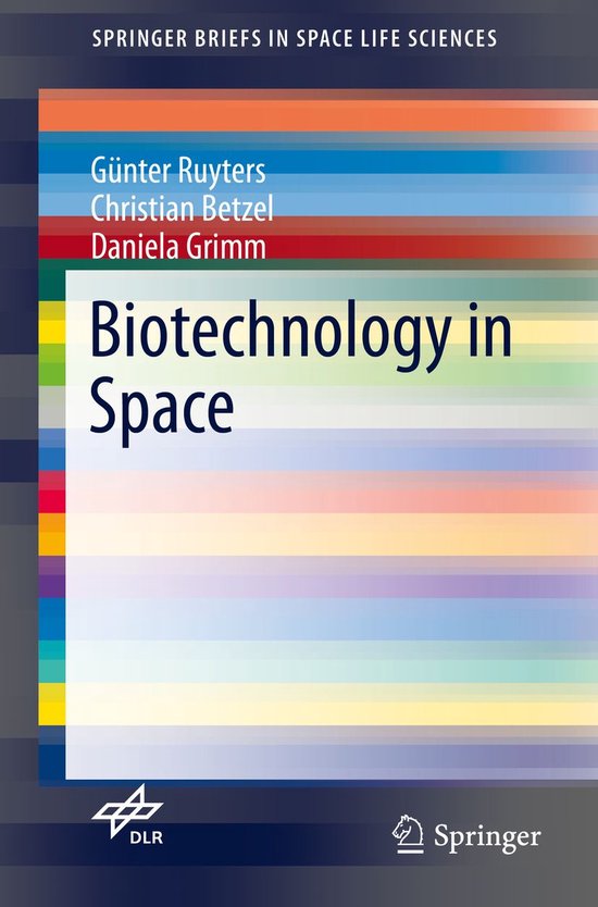 Biomedical and Life Sciences (R0) - Biotechnology in Space - cover