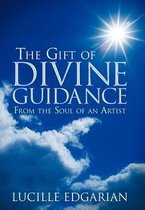 The Gift of Divine Guidance