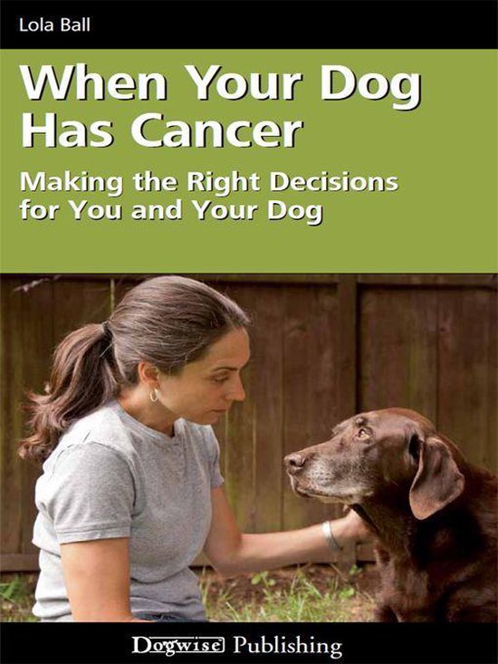 WHEN YOUR DOG HAS CANCER - cover