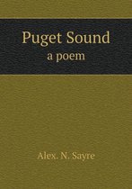Puget Sound a poem